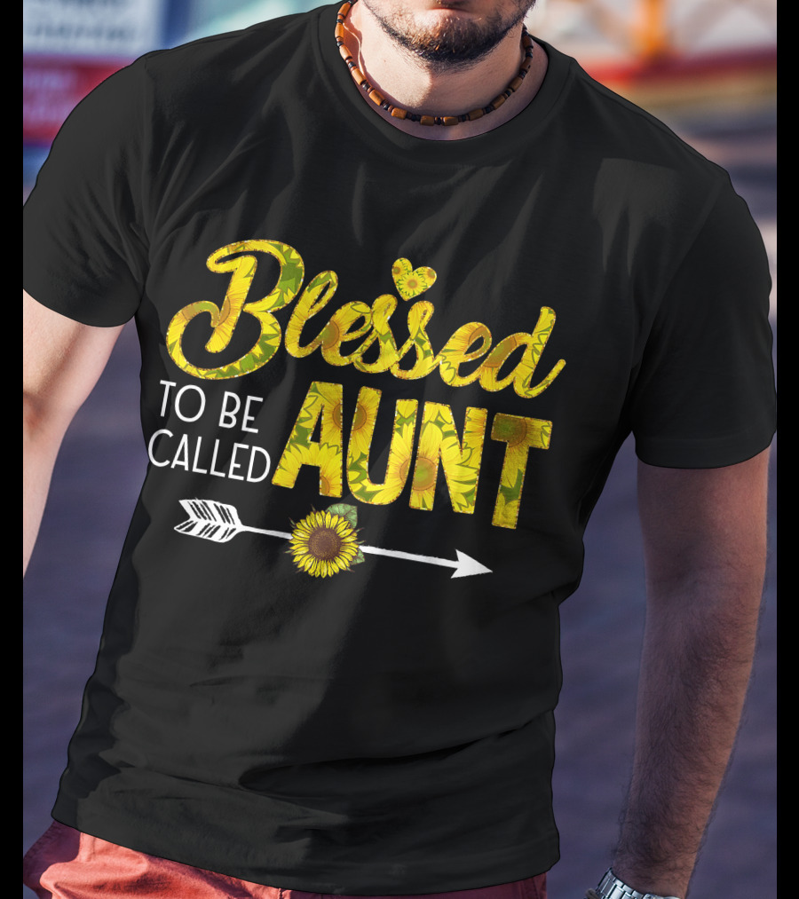 Blessed To Be Called Aunt Sunflower Arrow Heart T-Shirt