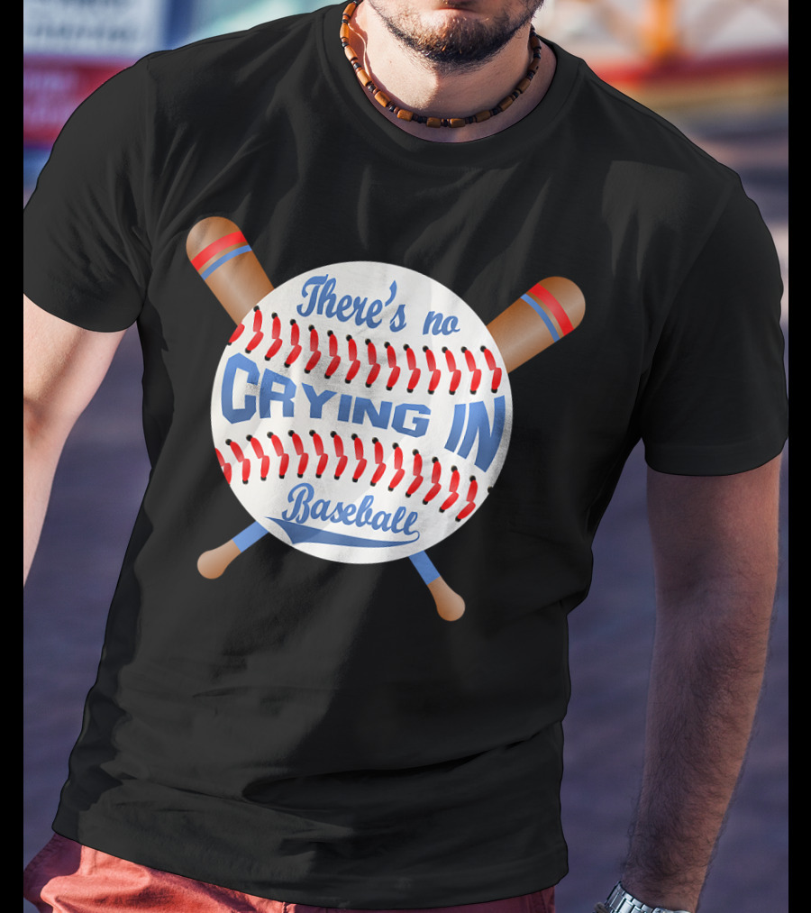 There's No Crying In Baseball Pink Bat T-Shirt