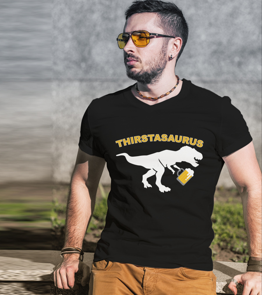 THIRSTASAURUS Dinosaur Drinking Beer T-Shirt