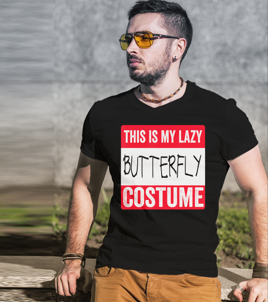 This Is My Lazy Butterfly Costume T-Shirt