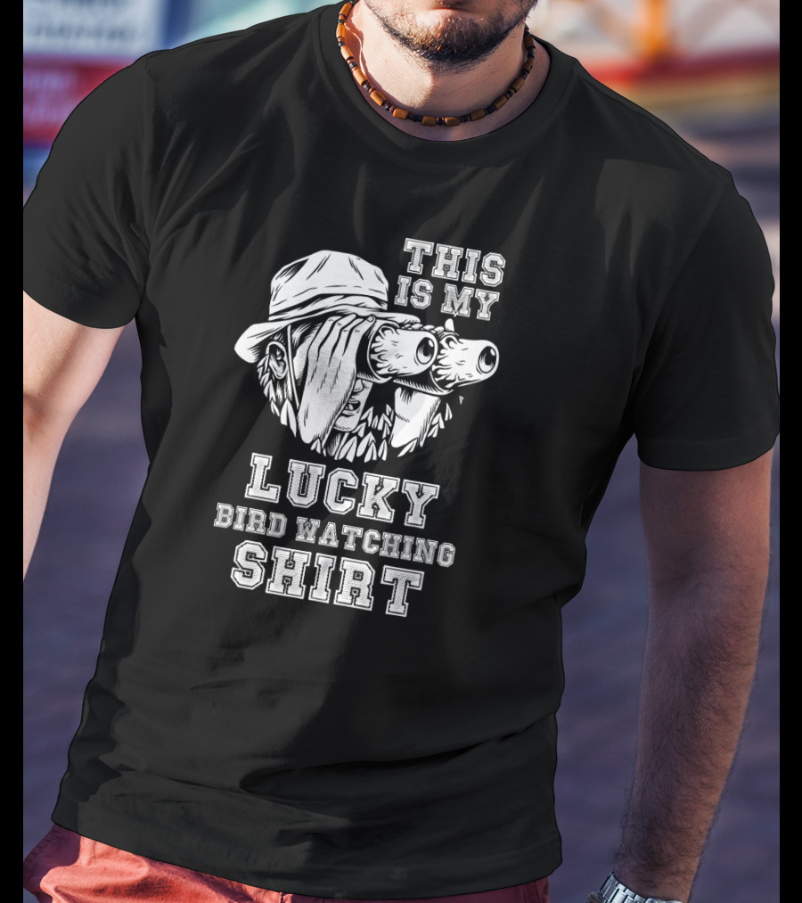 This Is My Lucky Bird Watching T-Shirt