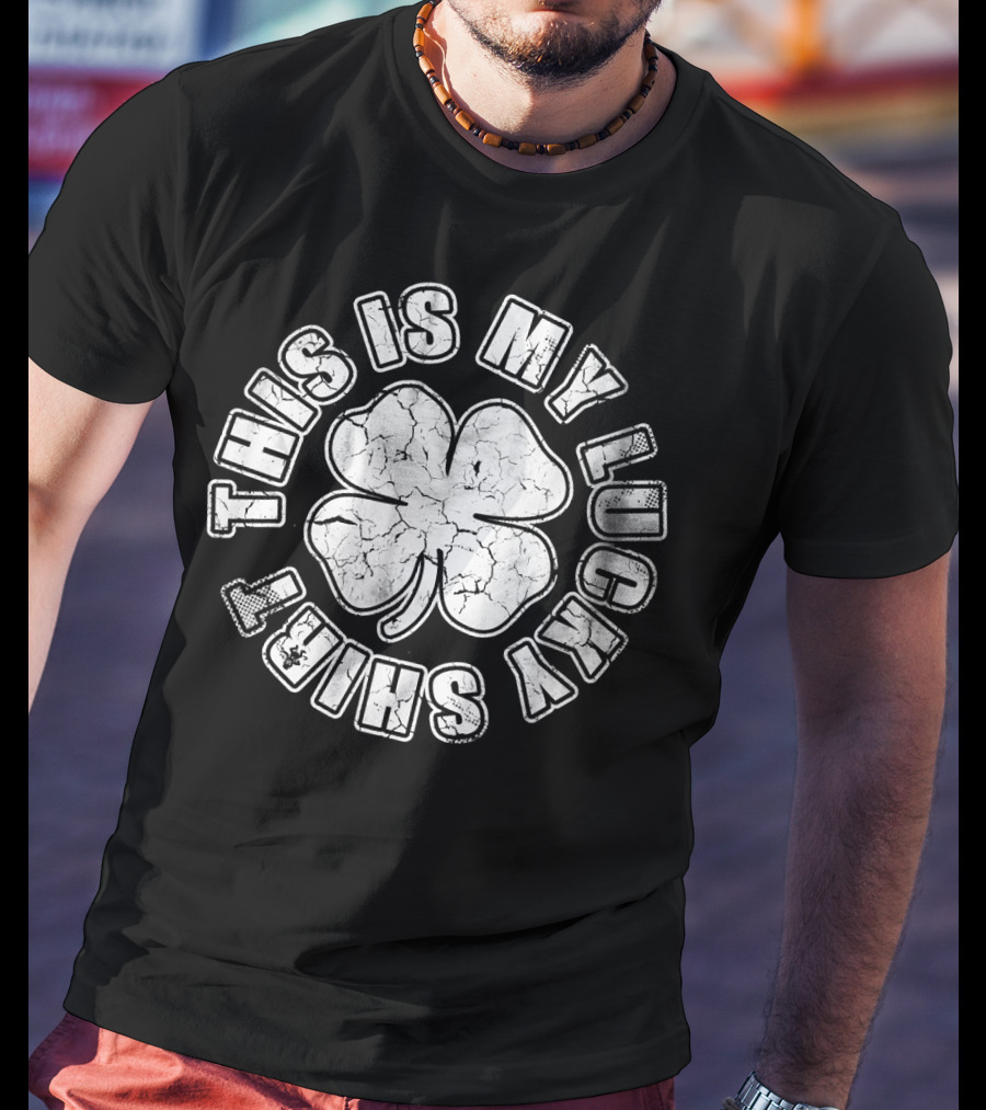 This Is My Lucky St Patricks Day Shamrock T-Shirt