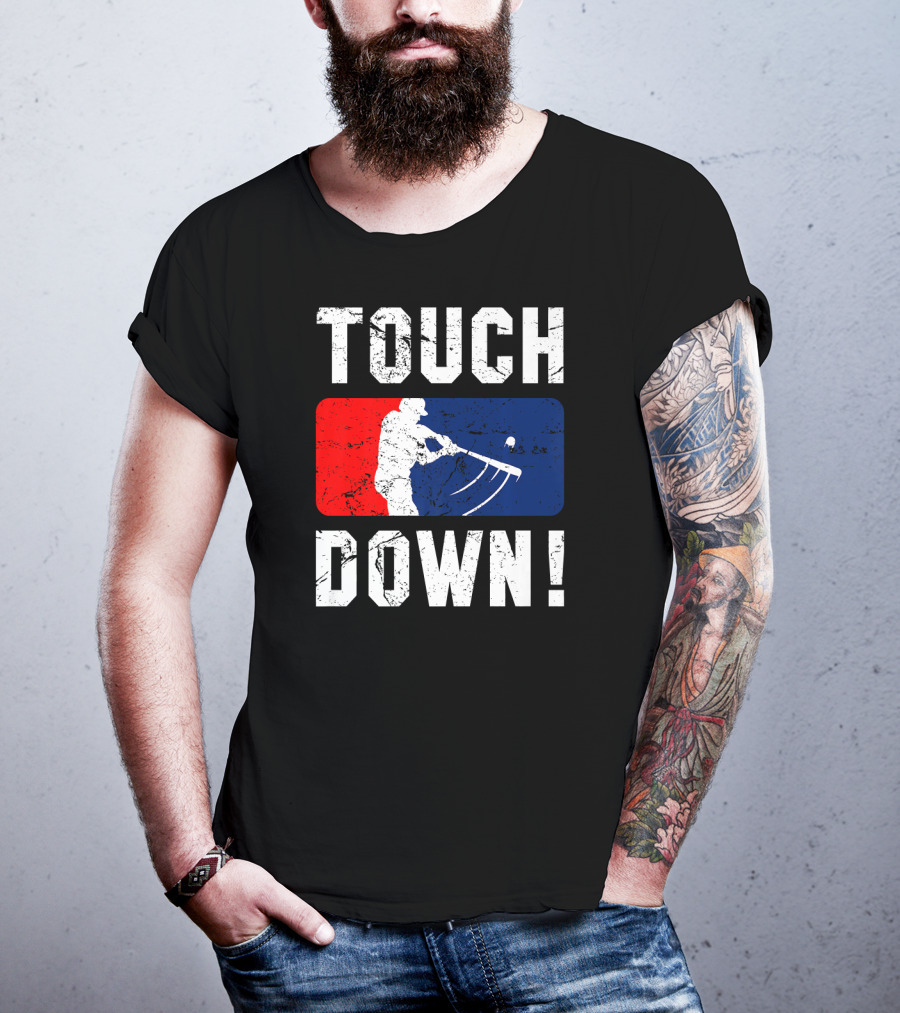 TOUCHDOWN Baseball Bat T-Shirt