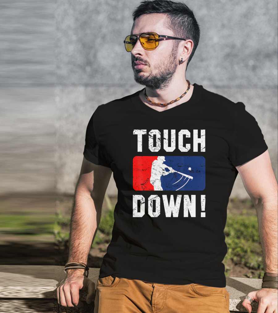 TOUCH DOWN Baseball Parody Iconic Wit T-Shirt