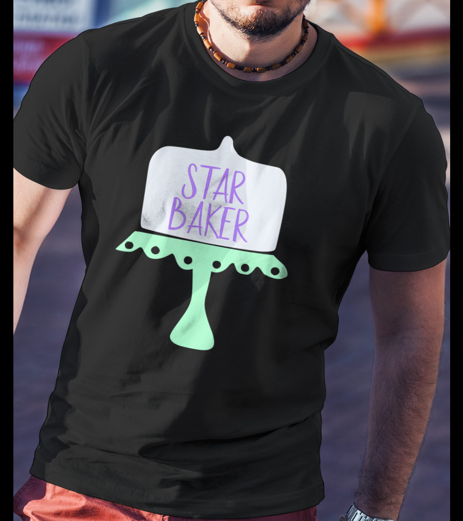 Star Baker Cake Stand Design For The Baking Fan T-Shirt