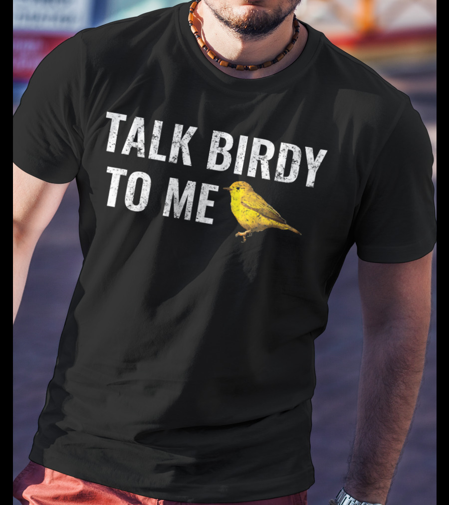 Talk Birdy To Me Funny Vintage Bird T-Shirt