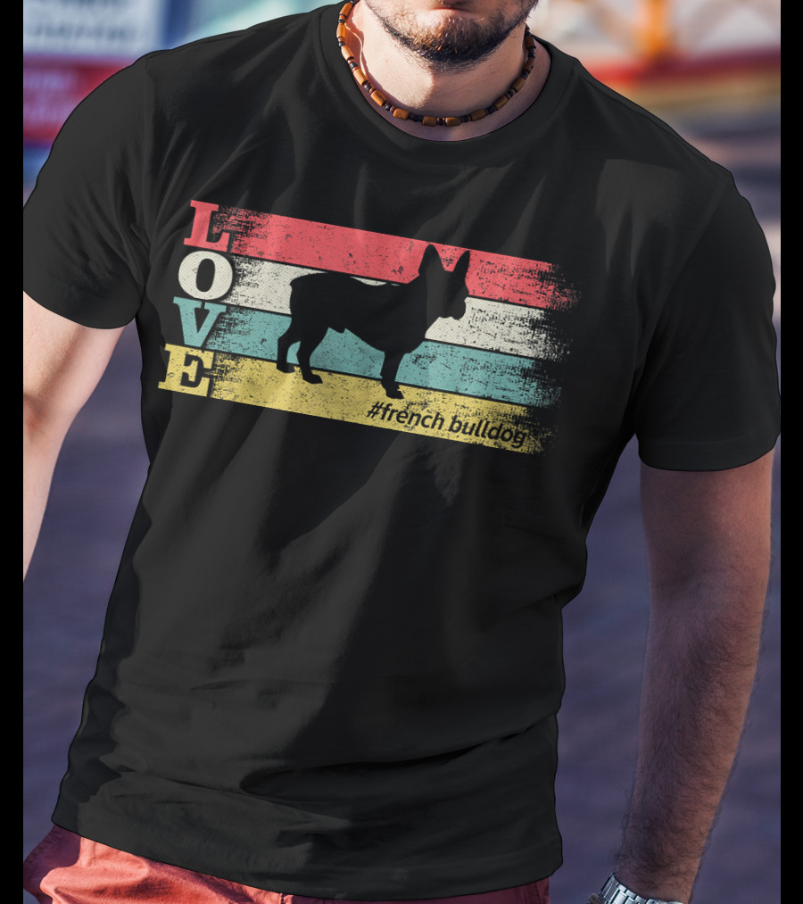 LOVE French Bulldog Vintage #frenchbulldog T-Shirt