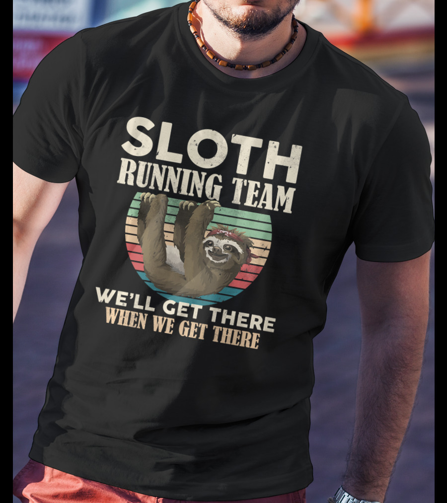 Sloth Running Team We'll Get There When We Get There Vintage T-Shirt