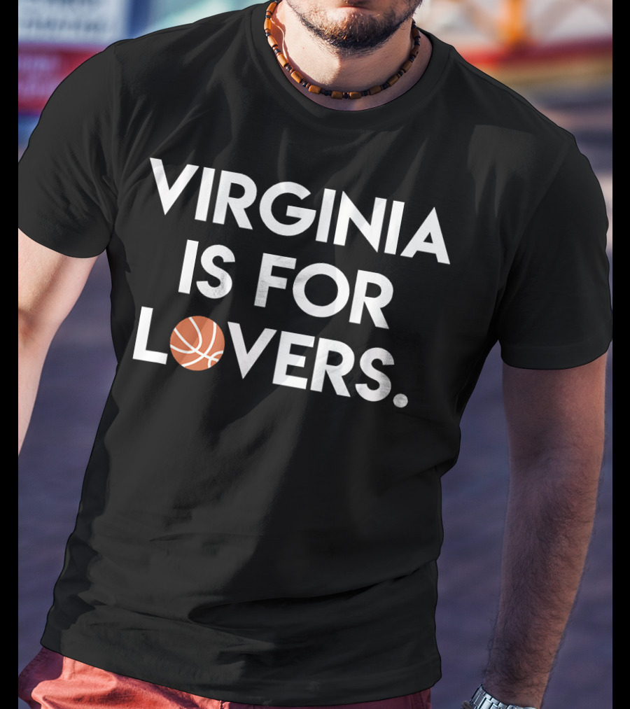 Virginia Is For Basketball Lovers T-Shirt