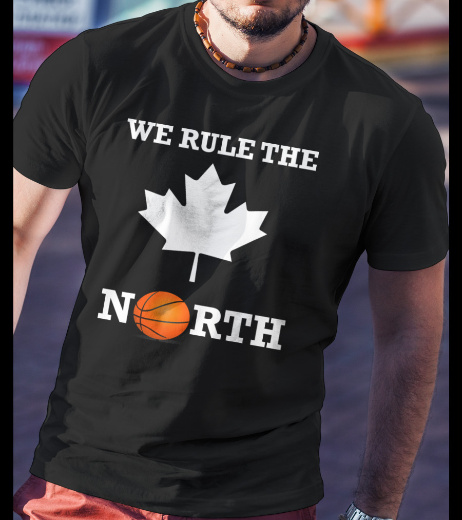 We Rule The North Canada Basketball Maple Leaf Orange Ball T-Shirt