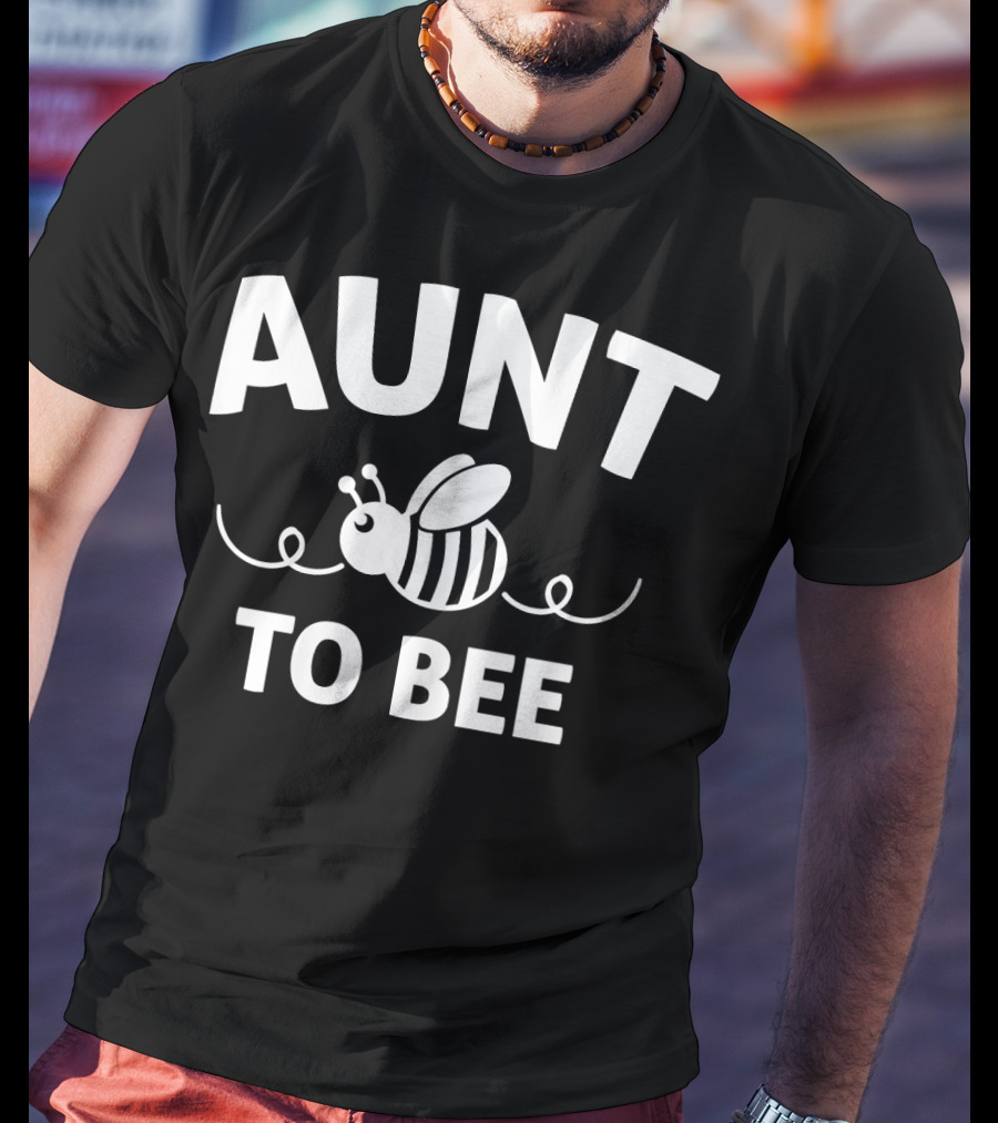 Aunt To Bee Cute New Aunt BEEcoming T-Shirt
