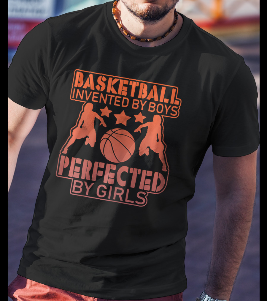 Basketball Invented By Boys Perfected By Girls Silhouette Stars T-Shirt