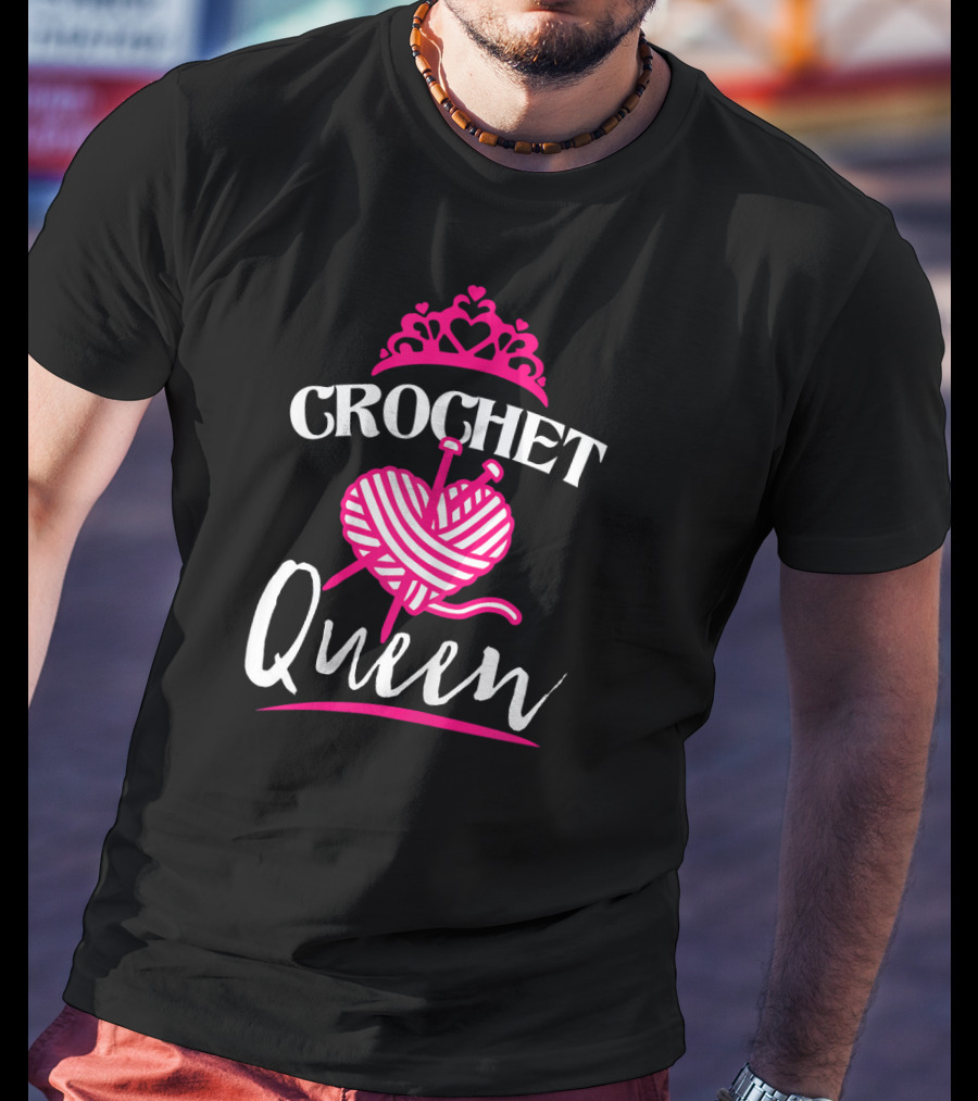 Crochet Queen Yarn Heart Tiara Fun T-Shirt