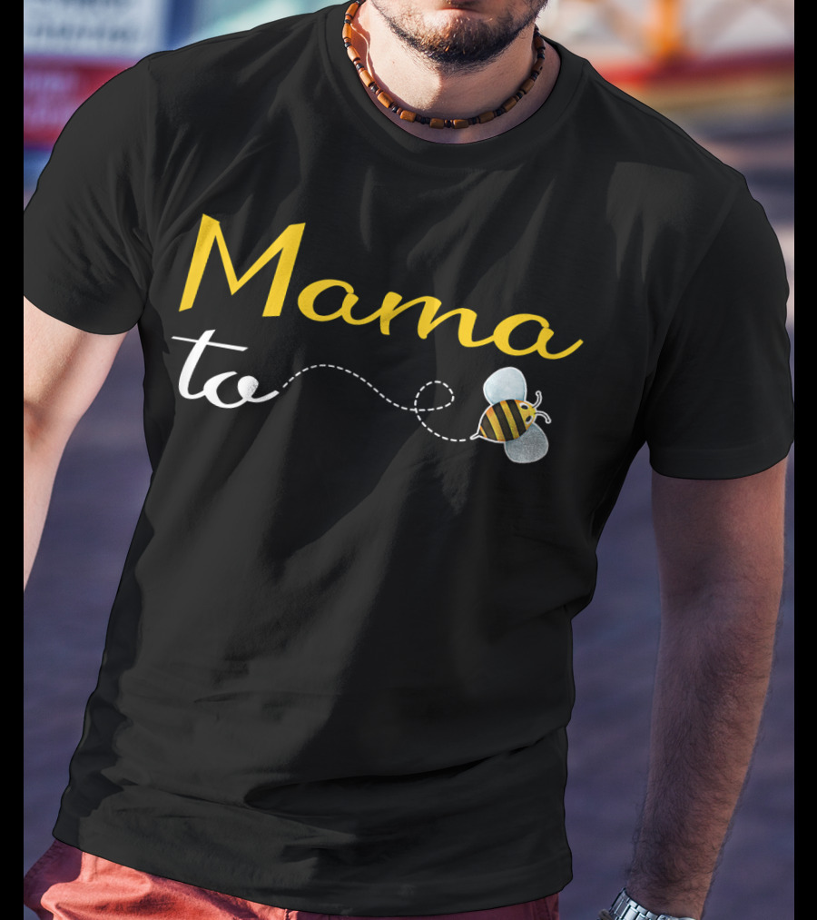 Mama To Bee Baby Shower Funny Mommy Bee-Themed T-Shirt
