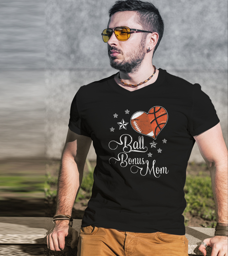 Ball Bonus Mom Football Basketball Heart Stars T-Shirt