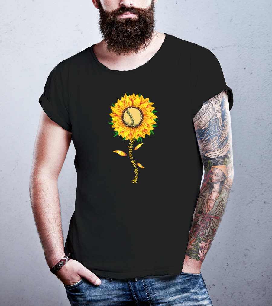 You Are My Sunshine Sunflower Baseball Ball Player T-Shirt