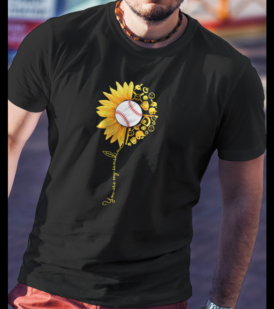 You Are My Sunshine Baseball Sunflower Blossoms T-Shirt
