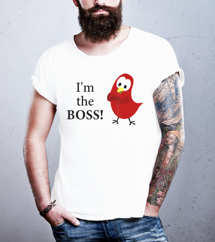I'm The BOSS Sammy Bird Red Bird Character T-Shirt