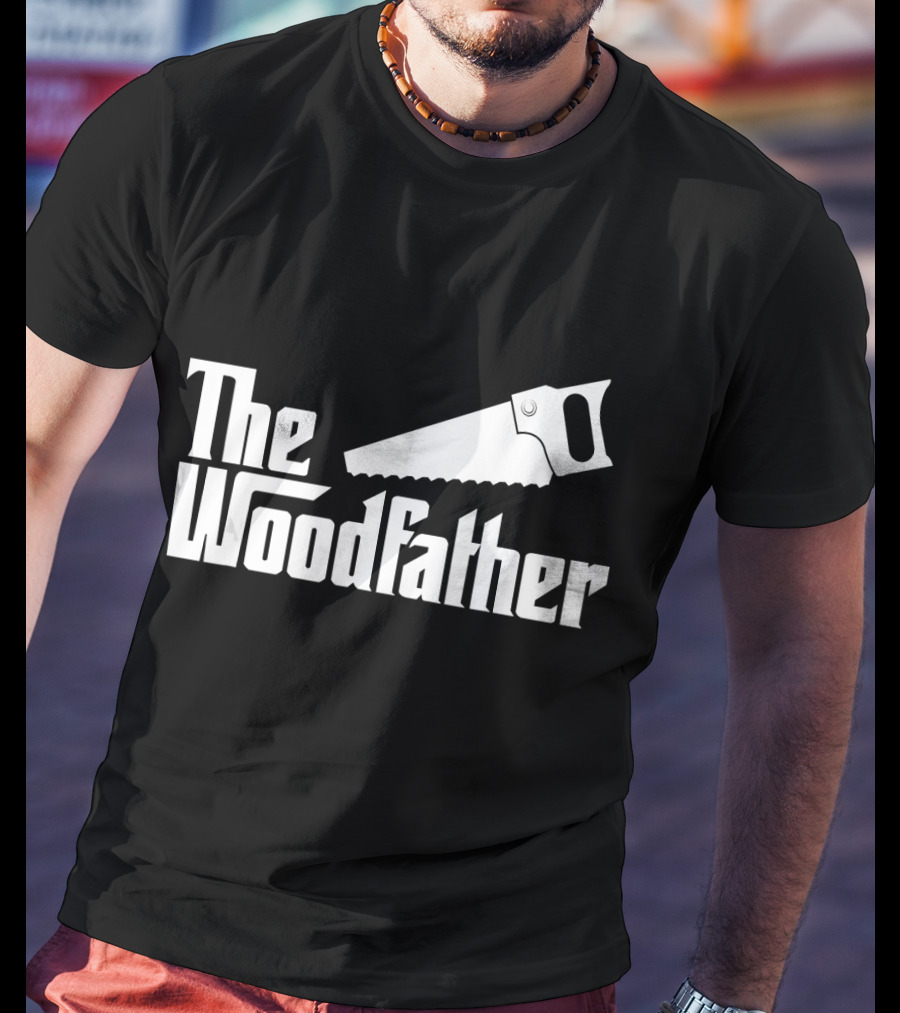 The Woodfather Saw Woodworking Carpentry T-Shirt