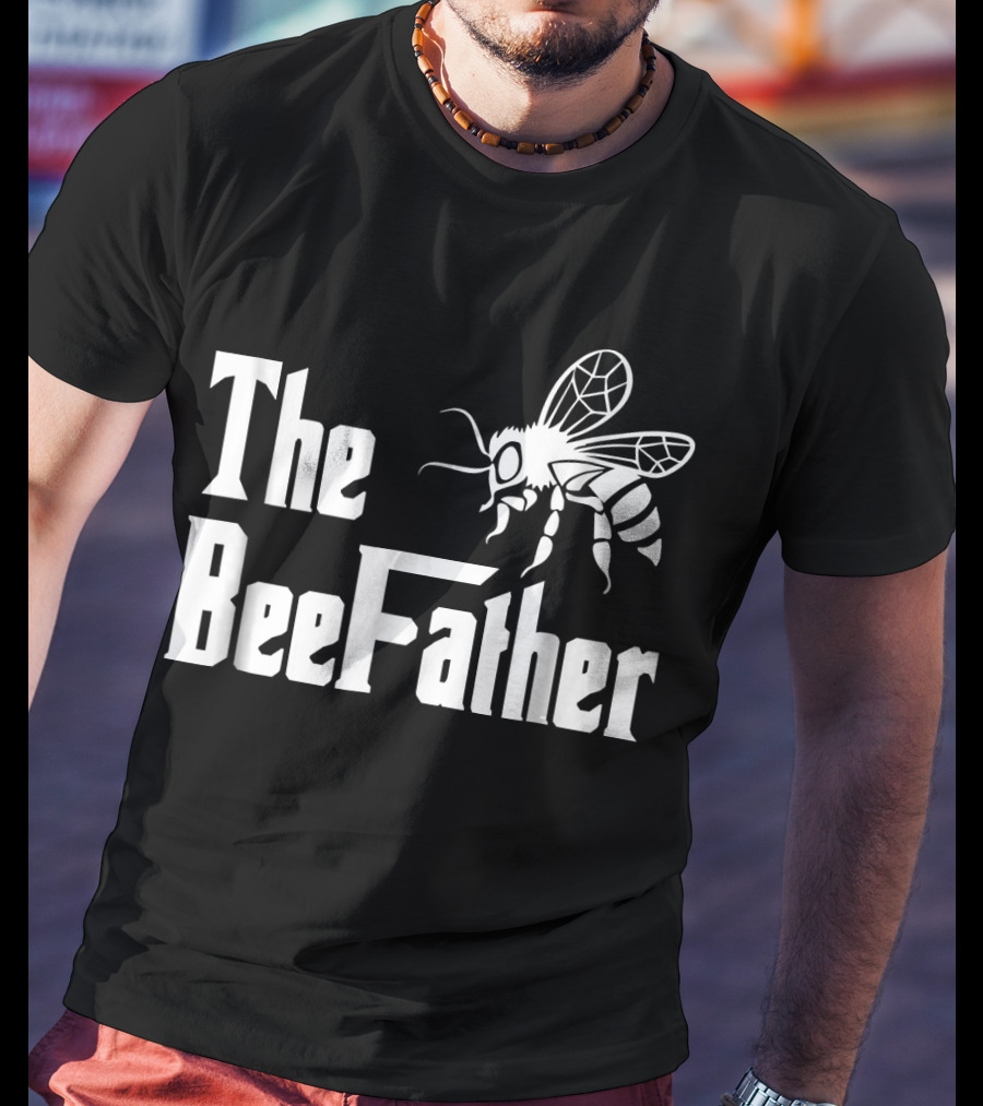 The Bee Father Funny Beekeeper Parody With Bee T-Shirt