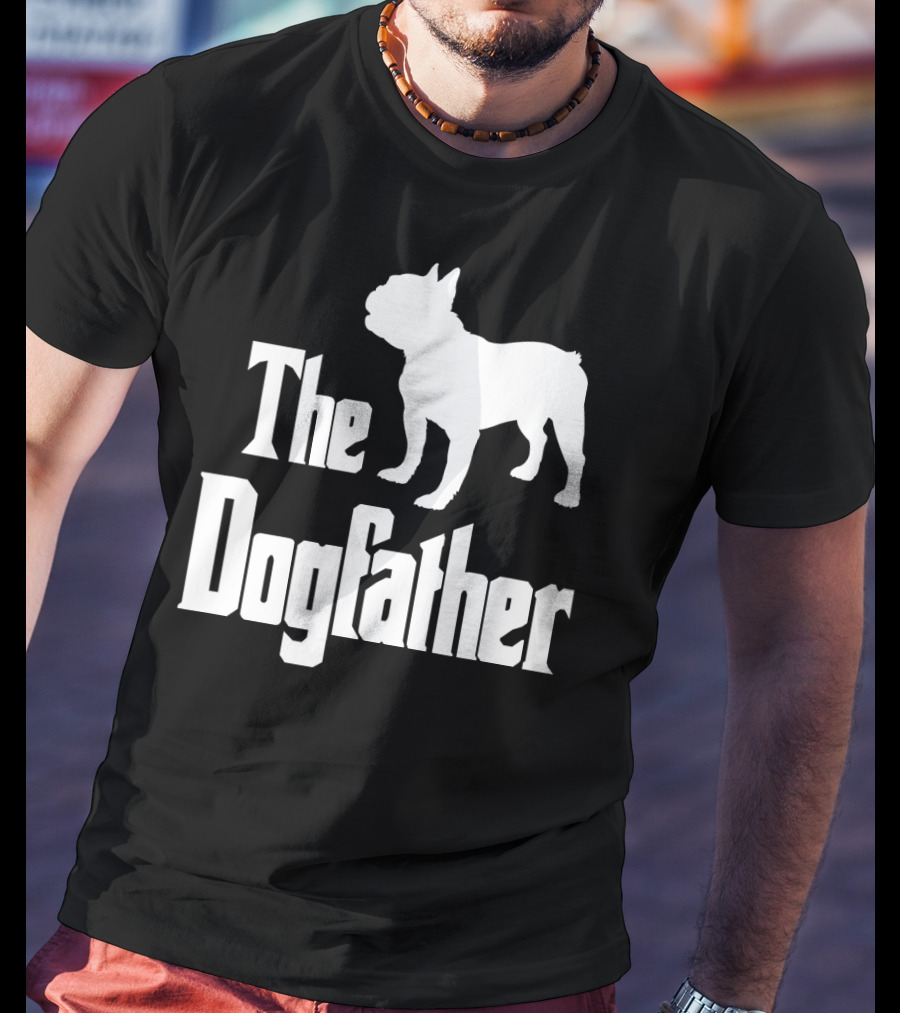 The Dogfather French Bulldog Iconic Movie T-Shirt