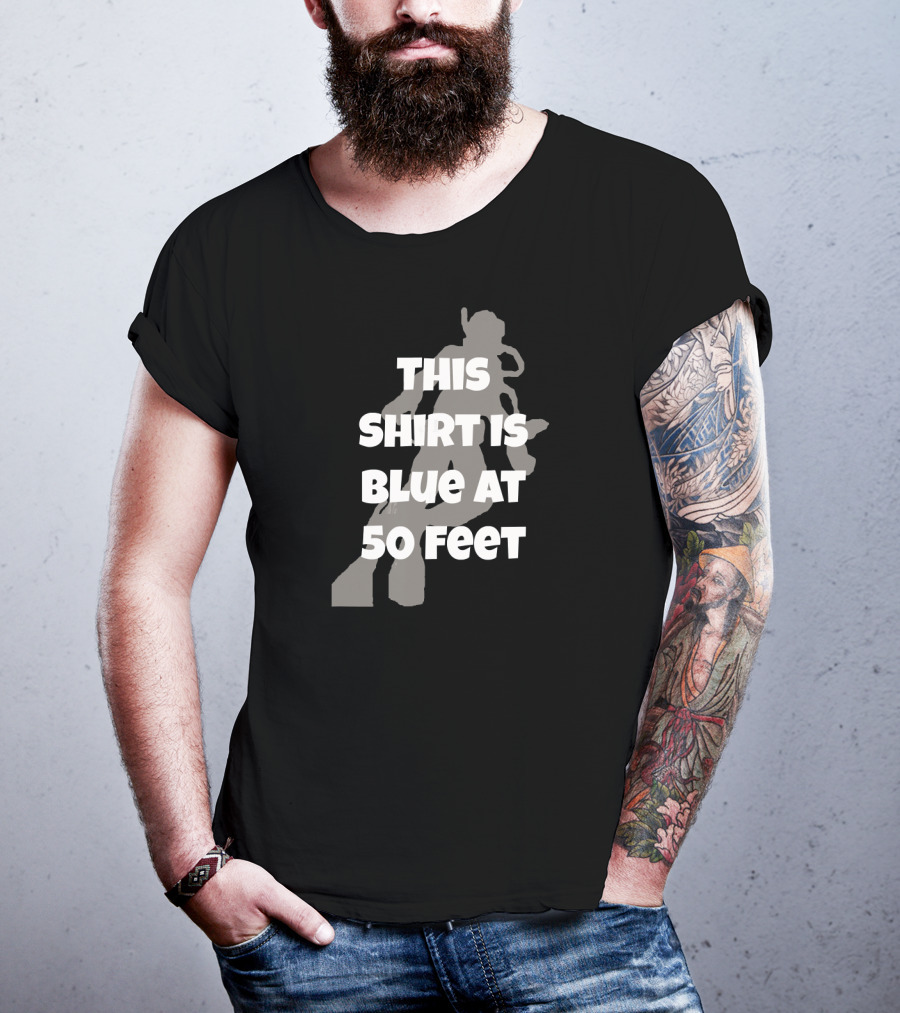 This Shirt Is Blue At 50 Feet Scuba Diving Physics T-Shirt