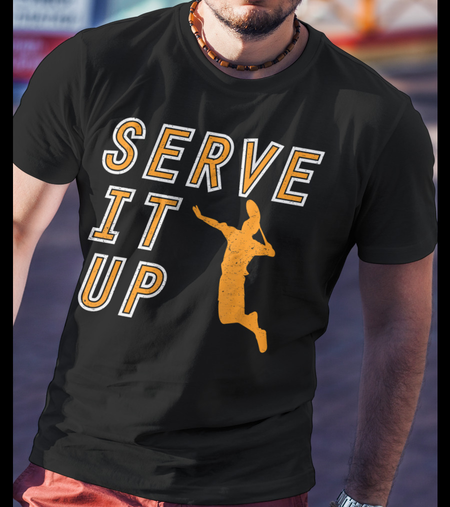 Serve It Up Badminton Summer Sports Player T-Shirt