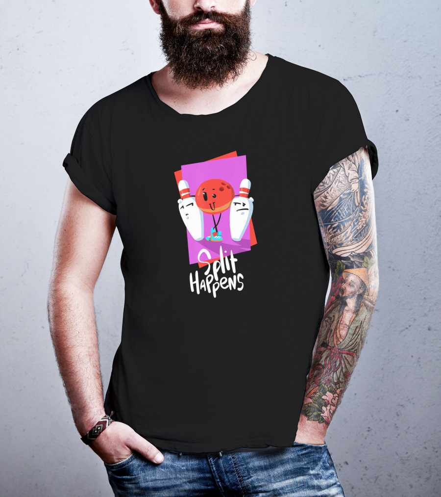 Split Happens Funny Bowling Ball And Pins For Bowling Lovers T-Shirt