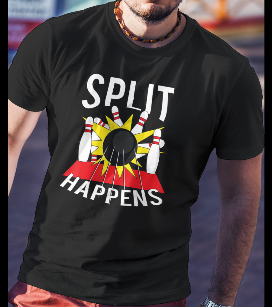 Split Happens Bowling Ball Strikes Pins Explosion T-Shirt