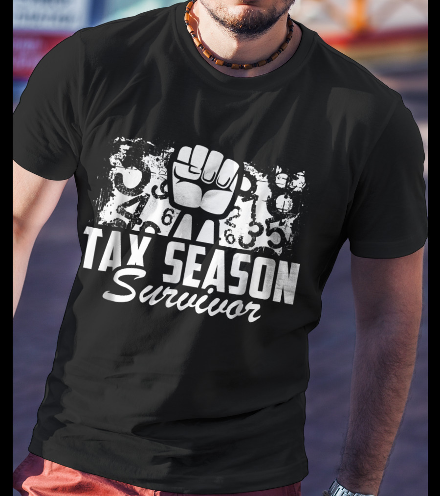 Tax Season Survivor Accountant Fist And Numbers T-Shirt