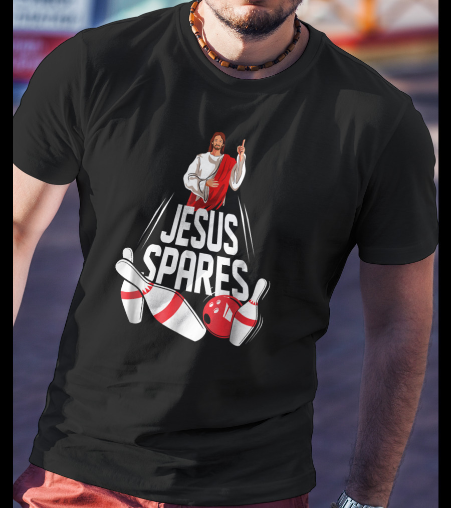 Jesus Spares Bowling Pins And Ball T-Shirt