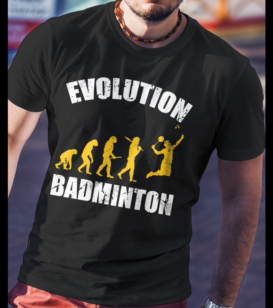 Evolution Of Badminton Fitness Enthusiast T-Shirt