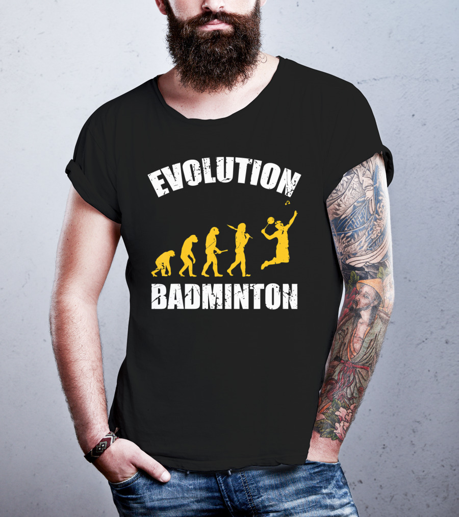 Evolution Of Badminton Fitness Enthusiast T-Shirt