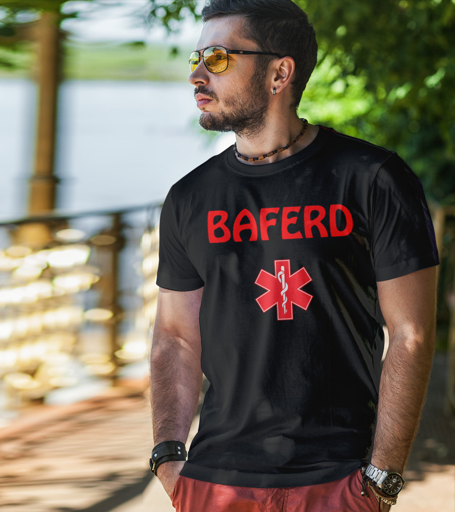 BAFERD Emergency Medicine Doctors ER Star Of Life T-Shirt