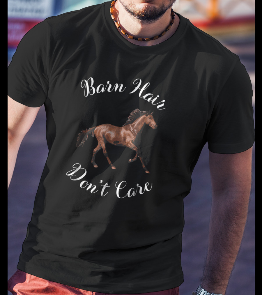 Barn Hair Don't Care Horse Rider Galloping Horse T-Shirt