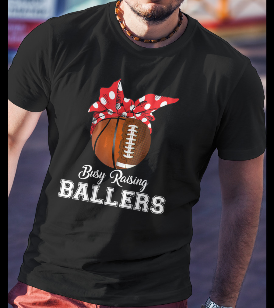 Basketball Football Busy Raising Ballers Polka Dot Bandana Typography T-Shirt