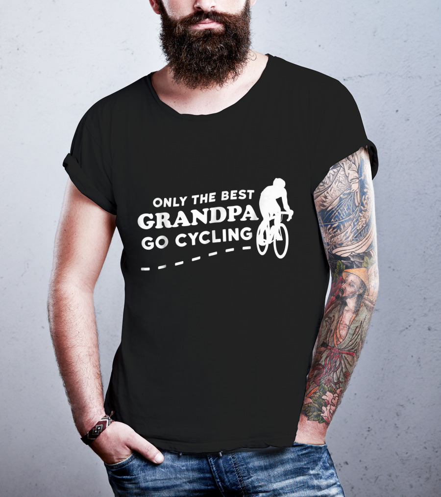 Only The Best Grandpa Go Cycling Biking Grandpa T-Shirt