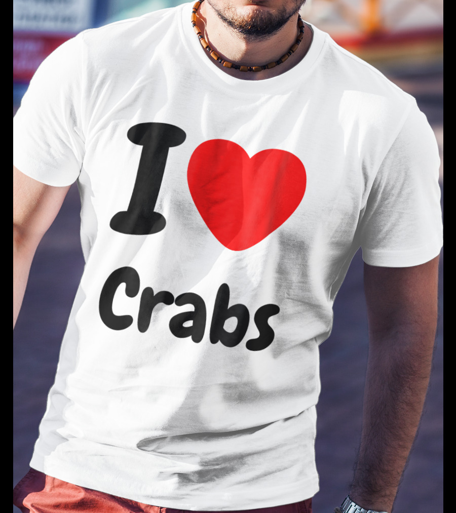 I Love Crabs Heart <3 Funny Crab T-Shirt