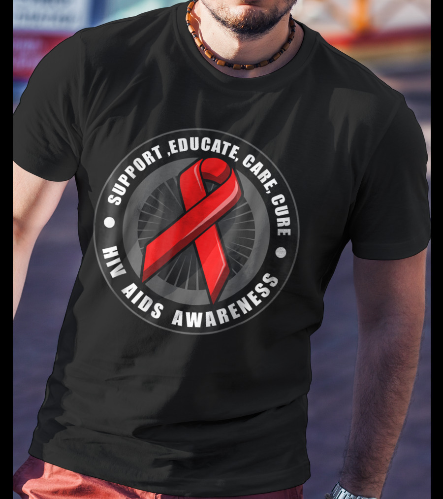 HIV AIDS Awareness Support Educate Care Cure T-Shirt