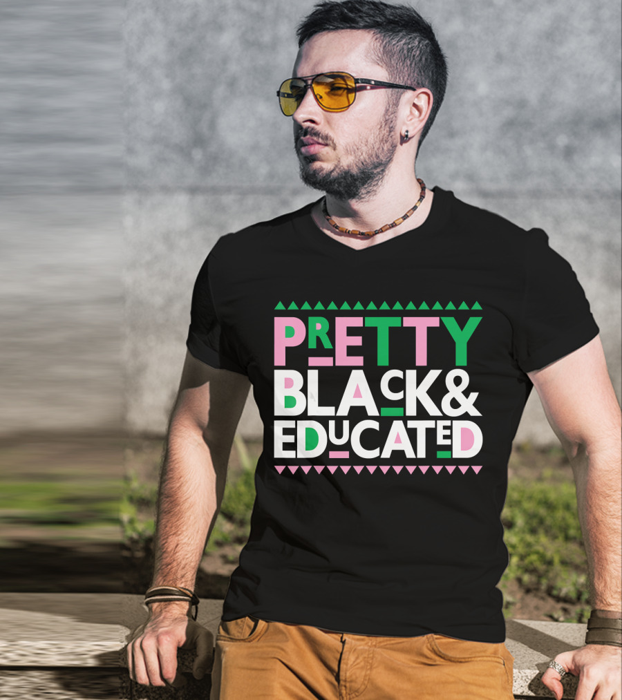 Pretty Black And Educated AKA Sorority T-Shirt
