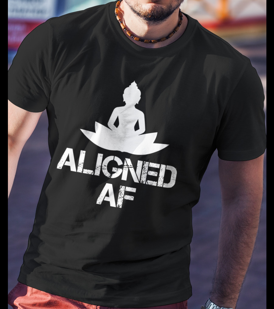 Aligned AF Buddha Lotus Spiritual Yoga Meditation T-Shirt