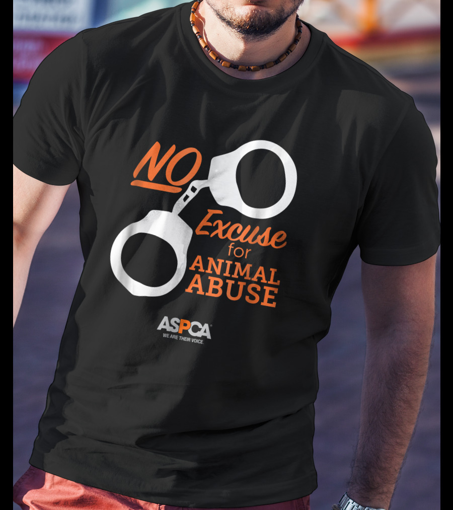 ASPCA We Are Their Voice No Excuse For Animal Abuse T-Shirt