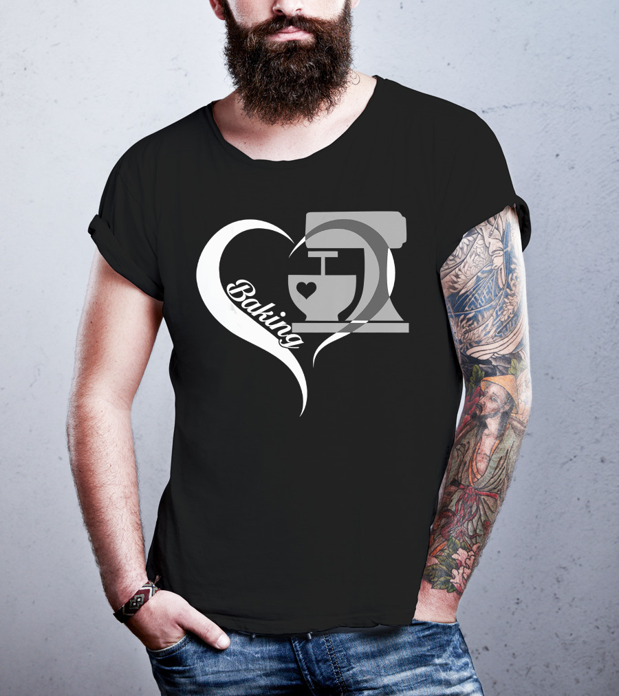 Baking Heart Mixer Baker I Love Baking T-Shirt