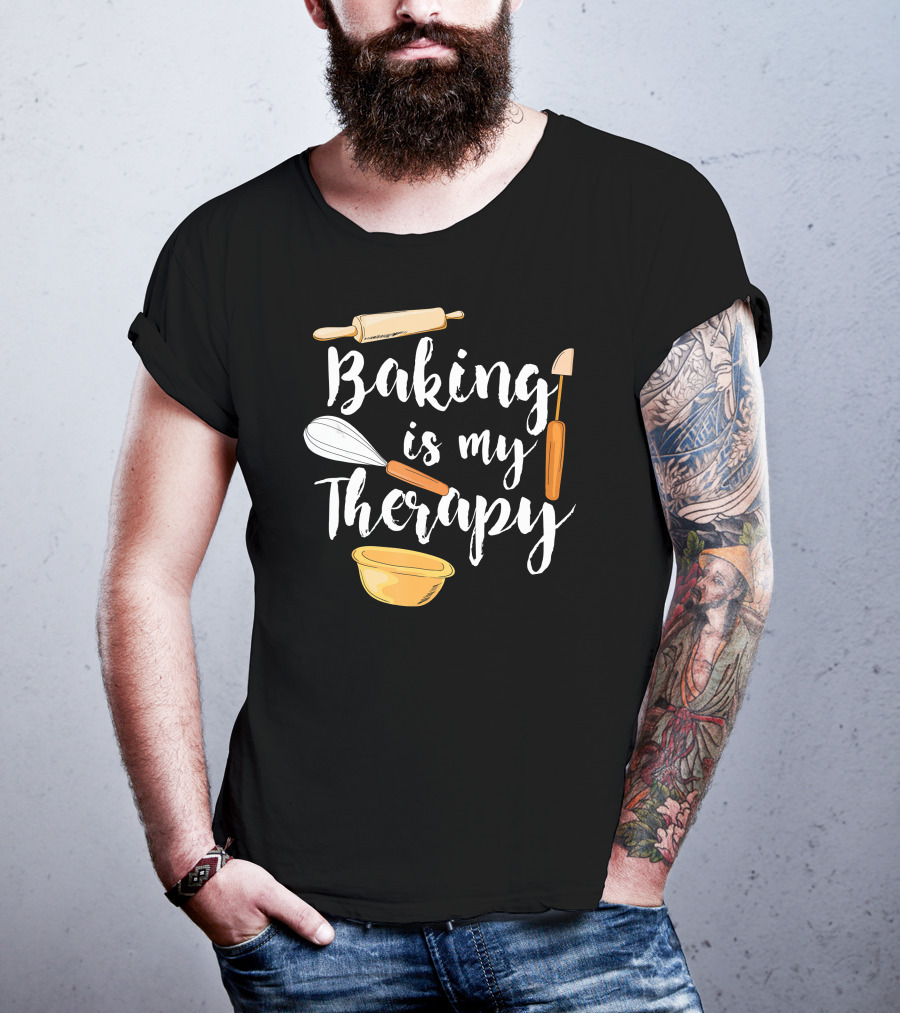 Baking Is My Therapy Fun With Rolling Pin And Whisk T-Shirt