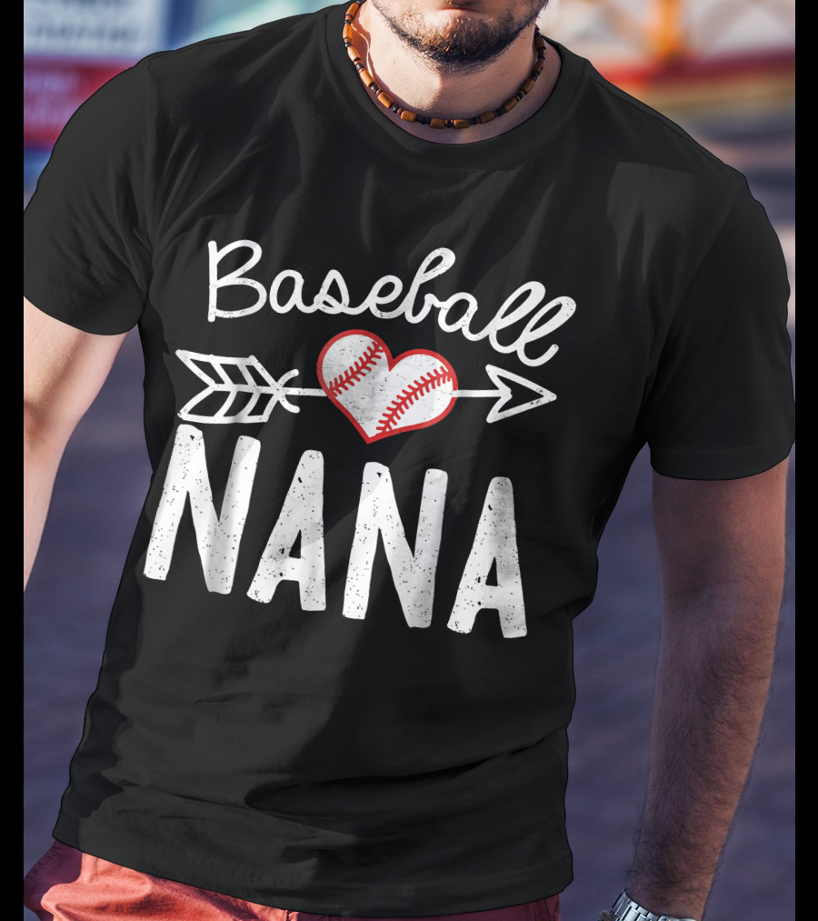 Baseball Nana Heart And Arrow Stitch T-Shirt