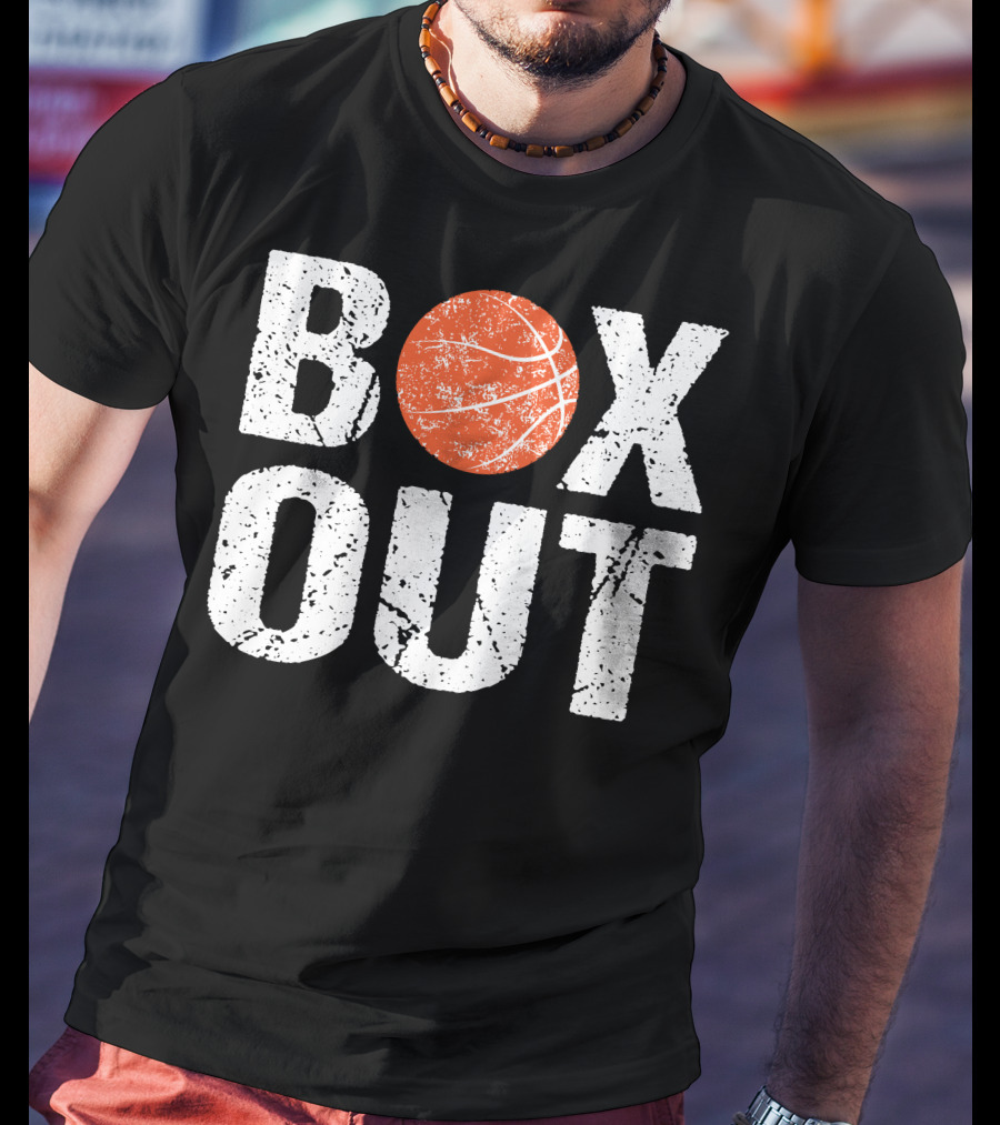 Box Out Basketball Coach Say T-Shirt