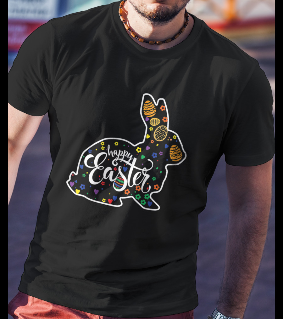 Happy Easter Bunny Rabbit Colorful Eggs And Hearts T-Shirt