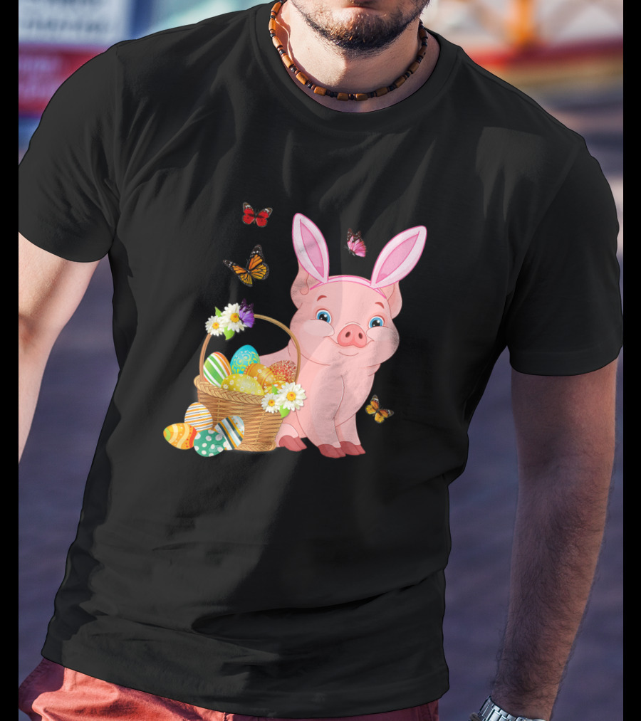 Pig Wearing Bunny Ears With Easter Egg Basket And Butterflies T-Shirt