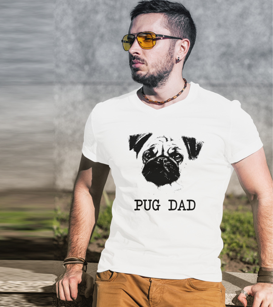 Pug Dad Pug Father Dog Dad Pug Face T-Shirt
