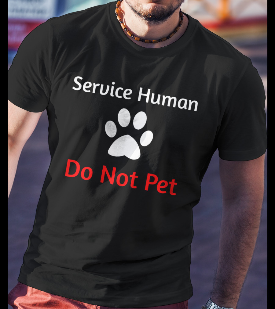 Service Human Do Not Pet Paw Dog T-Shirt